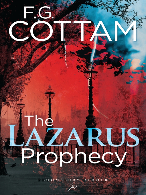 Title details for The Lazarus Prophecy by F. G. Cottam - Wait list